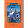 Kicking ASSpergers: One Meltdown at a Time