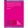 Magnetically Confined Fusion Plasma Physics: Ideal MHD Theory