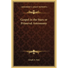 Gospel in the Stars or Primeval Astronomy