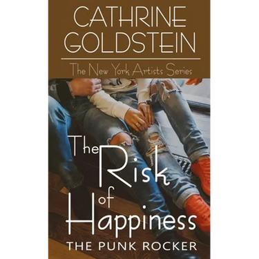 The Risk of Happiness: The Punk Rocker