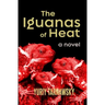 The Iguanas of Heat