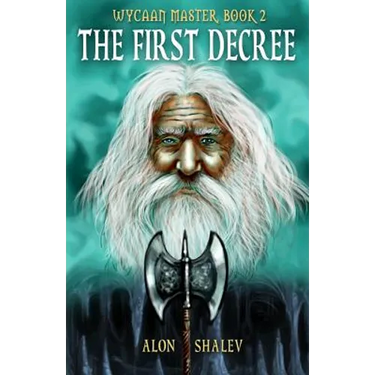 The First Decree: Wycaan Master Book 2