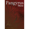 Pangyrus Three