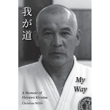 My Way: A Memoir of Hayawo Kiyama