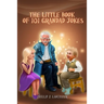 The Little Book of 101 Grandad Jokes