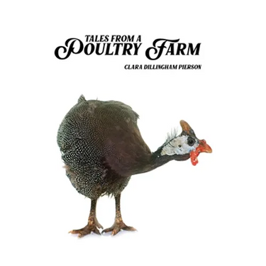 Tales of a Poultry Farm
