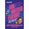 Big Dating Energy: How to Create Lasting Love by Tapping Into Your Authentic Self