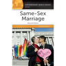 Same-Sex Marriage: A Reference Handbook