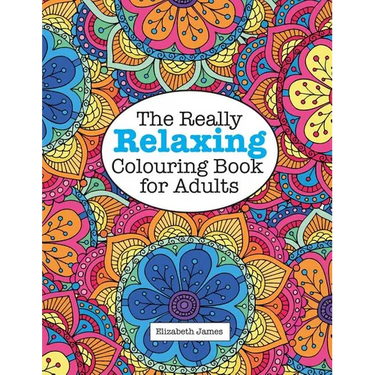 The Really RELAXING Colouring Book for Adults
