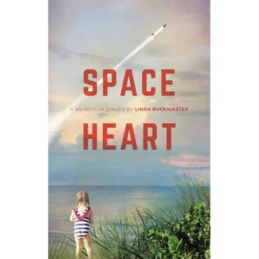 Space Heart: a memoir in stages