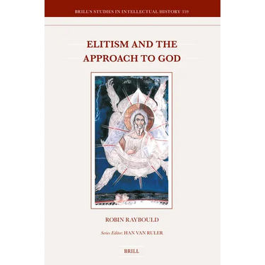 Elitism and the Approach to God