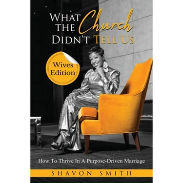 What The Church Didn't Tell Us: Wives Edition