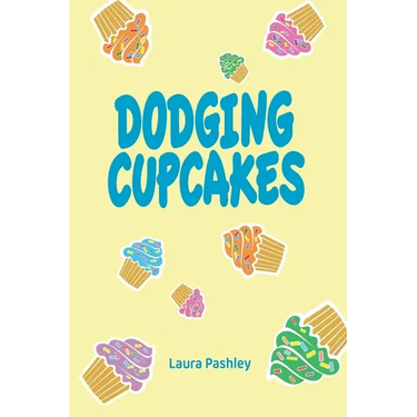 Dodging Cupcakes
