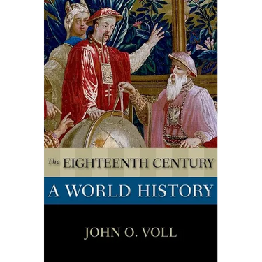 The Eighteenth Century: A World History