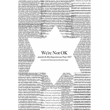 We're Not OK: Jewish & Ally Experiences Post 10/7
