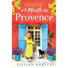 A Month in Provence
