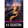 Streams of Silver: Dungeons & Dragons: Book 2 of the Icewind Dale Trilogy
