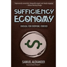 Sufficiency Economy: Enough, For Everyone, Forever