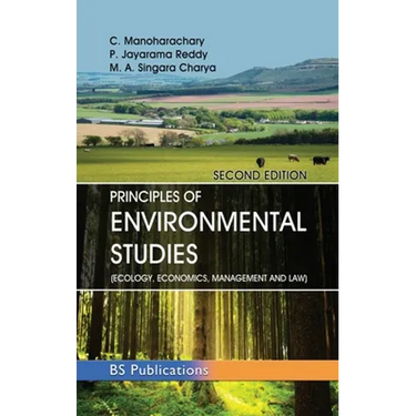 Principles of Environmental Studies: (Ecology, Economics, Management and Law)