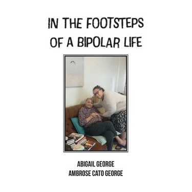 In The Footsteps Of A Bipolar Life: Life Writing