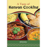 A Taste of Kenyan Cooking
