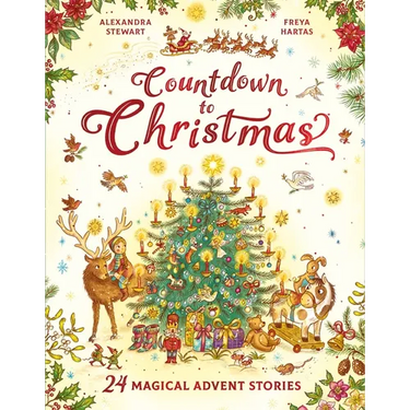 Countdown to Christmas: 24 Magical Advent Stories