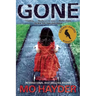 Gone