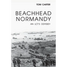 Beachhead Normandy: An LCT's Odyssey