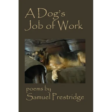 A Dog's Job of Work