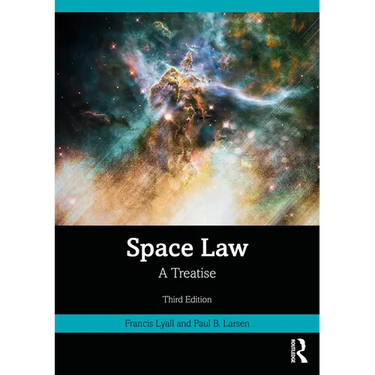 Space Law: A Treatise