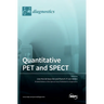 Quantitative PET and SPECT