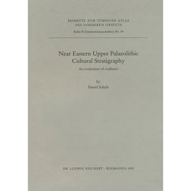 Near Eastern Palaeolithic Cultural Stratigraphy: An Evaluation of Evidence