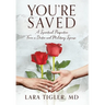 You're Saved: A Spiritual Perspective from a Doctor and Military Spouse