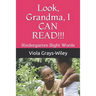 Look, Grandma, I CAN READ!!!: Kindergarten Sight Words