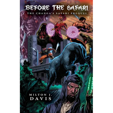 Before The Safari: A Changa's Safari Prequel