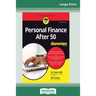Personal Finance After 50 For Dummies, 2nd Edition (16pt Large Print Edition)
