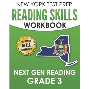 NEW YORK TEST PREP Reading Skills Workbook Next Gen Reading Grade 3: Preparation for the New York State ELA Tests
