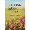 Telling the Bees