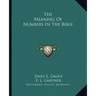 The Meaning Of Numbers In The Bible