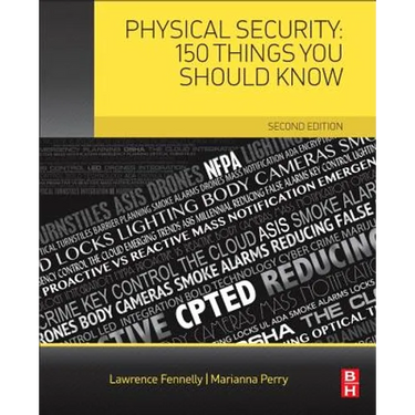 Physical Security: 150 Things You Should Know