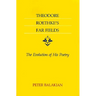 Theodore Roethke's Far Fields: The Evolution of His Poetry