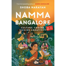 Namma Bangalore 2.0: Culture, Coding, Cuisine, Creativity