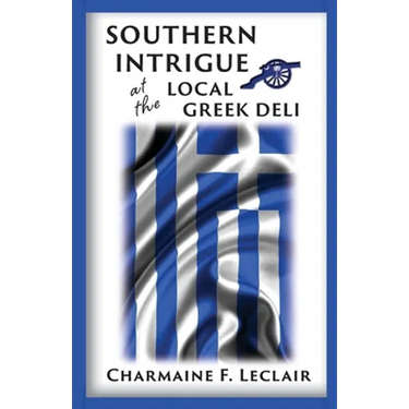 Southern Intrigue at the Local Greek Deli