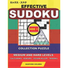Effective sudoku. 400 collection puzzle.: Medium and hard levels. Calcudoku - Kakuro - Jigsaw killer - Tridoku. Holmes presents a collection of origin