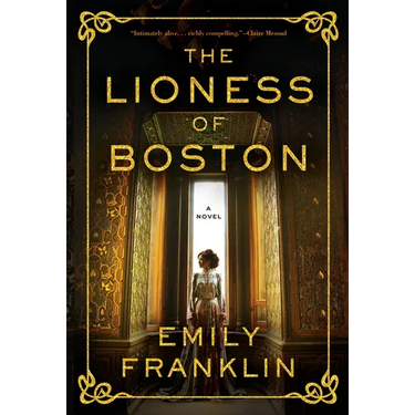 The Lioness of Boston