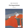 On Imperialism: Volume 1