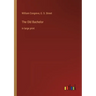 The Old Bachelor: in large print