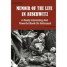 Memoir Of The Life In Auschwitz: A Really Interesting And Powerful Book On Holocaust