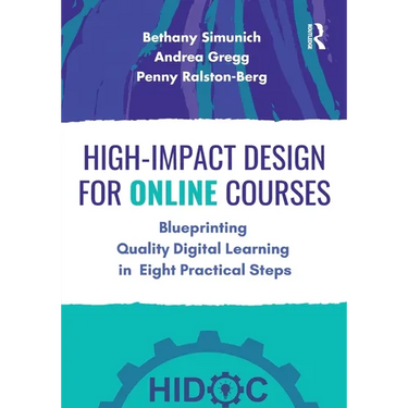 High-Impact Design for Online Courses: Blueprinting Quality Digital Learning in Eight Practical Steps