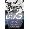 The Demon and The doG